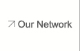 Our Network